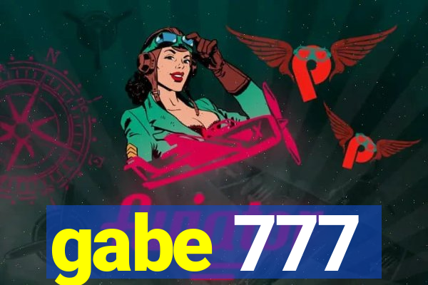 gabe 777